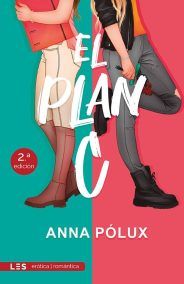 El Plan C (2ª edición)
